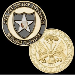 US ARMY SECOND INFANTRY DIVISION SECOND TO NONE CHALLENGE COIN