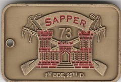 73 Sapper 1st BDE 25TH ID Sapper Challenge Key Chain 2″ DIA BX6