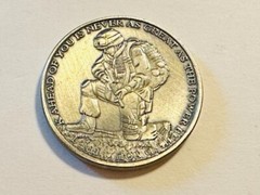 Challenge Coin – US Military – The Task Ahead of You is Never as Great as the Po