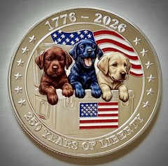 Labrador Dogs Challenge Coin-3D-Silver Colored-USA 250th Ann-Golden, Black, Choc