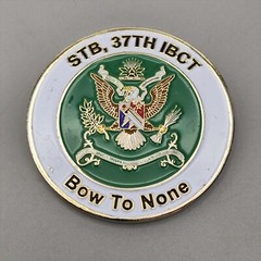 US Army Stb 37th Ibct Bow to None Command Team Award for Excellence Coin
