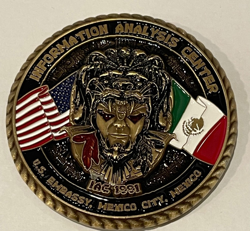 US Embassy Mexico City Information Analysis Center Challenge Coin
