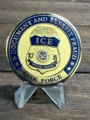 HSI ICE Document and Benefit Fraud Task Force – Federal Police Challenge Coin