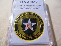 U S ARMY 2nd INFANTRY DIVISION “Second to None” Challenge Coin